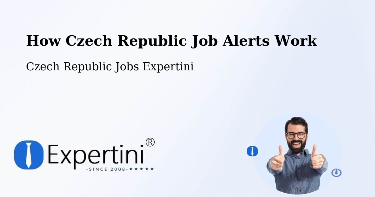 How Czech Republic Job Alerts Work - Czech Republic Jobs Expertini